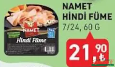NAMET 7/24 HİNDİ FÜME 60 G fiyat ve kampanya bilgisi